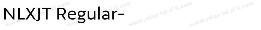 NLXJT Regular字体转换